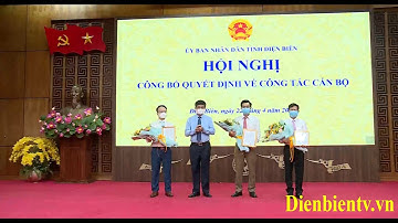 ĐIỆN BIÊN - Công bố và trao các quyết định về công tác cán bộ | ĐTV