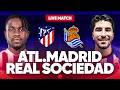 🔴 ATLETICO MADRID - REAL SOCIEDAD LIVE  / 🏆FINALE COUPE DU ROI / GRIEZMANN LE TITRE AVANT LE DEPART?