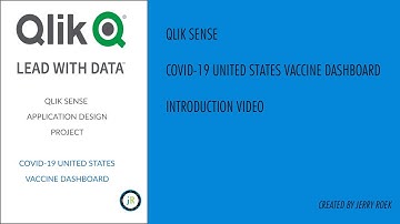 Qlik Sense Covid19 United States Vaccine Dashboard Project Video01