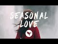 Ali Gatie - Seasonal Love (Lyrics)