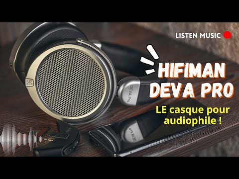 HIFIMAN Deva Pro 🎵 : Le casque audiophile Hi-Fi sans fil et filaire ultime pour mélomanes ! 🎶