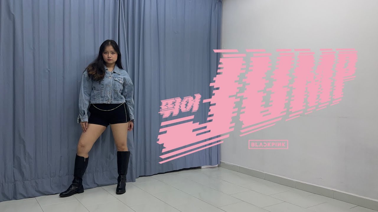 블랙핑크 BLACKPINK 'Jump' Dance Cover | Ayie Garcia 블랙핑크 BLACKPINK 'Jump' Dance Cover | Ayie Garcia