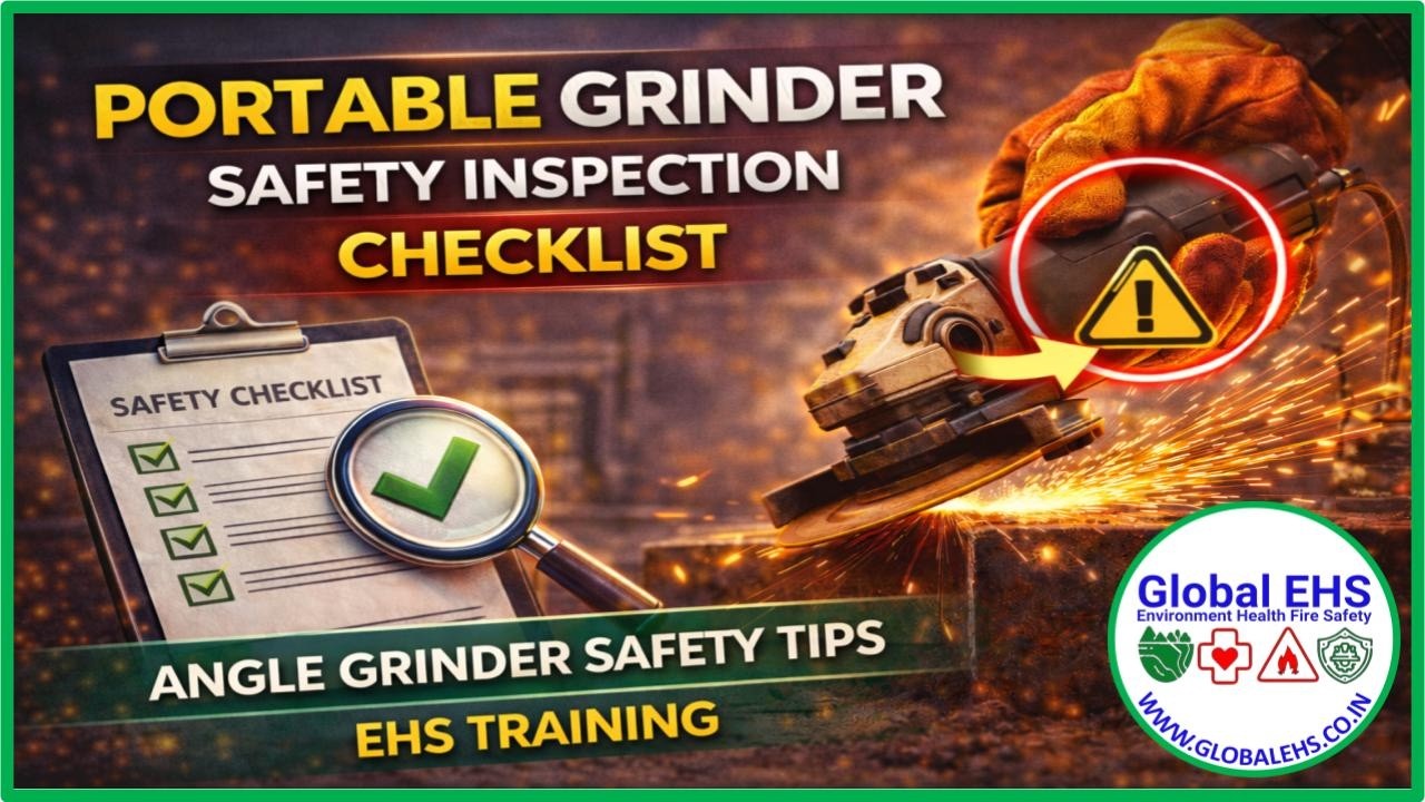 Portable Grinder Safety Inspection Checklist | Angle Grinder Safety ...