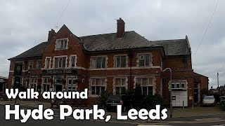 Walk around Hyde Park Area in Leeds | Let's Walk 2020