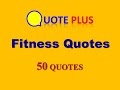 Fitness quotes  50 top quotes  fitness quotes motivation