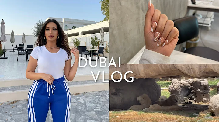 VLOG: Dubai - Zoo safari (FAIL), getting nails don...