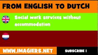 Nederlands Engels Maatschappelijke Dienstverlening Waarbij Geen Onderdak Wordt Verschaft
