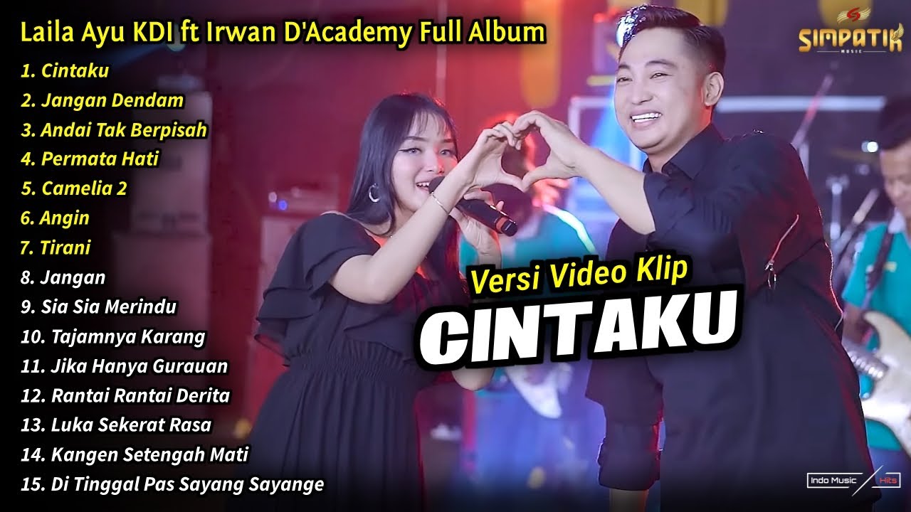 Laila Ayu KDI ft Irwan D'Academy Full Album || Cintaku, Laila Ayu KDI Terbaru 2024 - SIMPATIK MUSIC