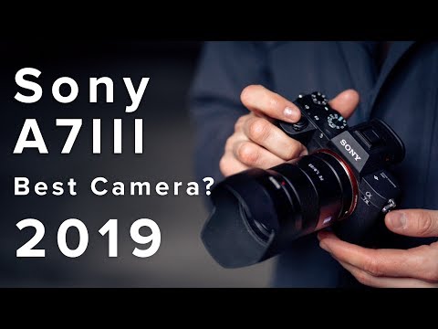 sony-a7iii---the-best-camera-for-photo-and-video-in-2019?