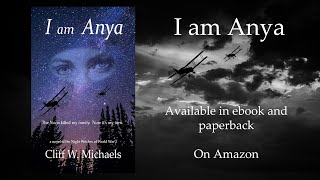 I Am Anya By Cliff W. Michaels Book Trailer