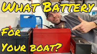 What’s the best battery type for your boat?  AGM, Lithium or FLA?