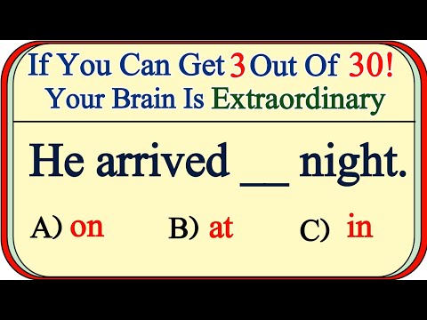 Mixed English Grammar Test If You Can Get 3 Out Of 30 Your Brain Is Extraordinary