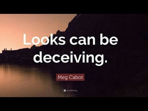Looks Can Be Deceptive But Youtube