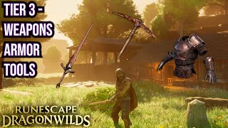 How To Unlock & Craft All Tier 3 Weapons, Armor & Tools In Runescape Dragonwilds