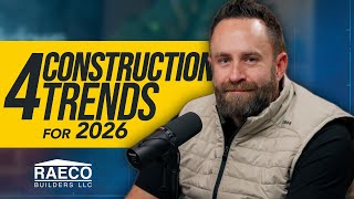 4 Construction trends for 2026