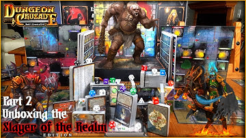 Dungeon Crusade - Part 2 of the unboxing of the Slayer of the Realm edition