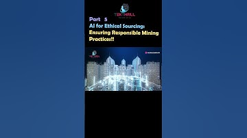 AI for Ethical Sourcing: Ensuring Responsible Mining Practices! Part 5 #ai #viral #trending