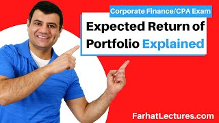 Expected Return of Portfolio | Corporate Finance | CPA Exam BAR | CMA Exam | Chp 13 p 2