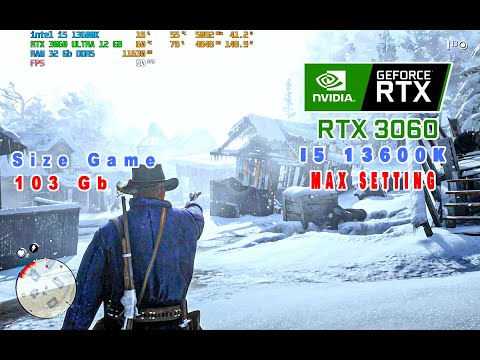 Red Dead Redemption 2 Game Play i5 13600K + RTX 3060 12Gb Ultra, Max Set RTX