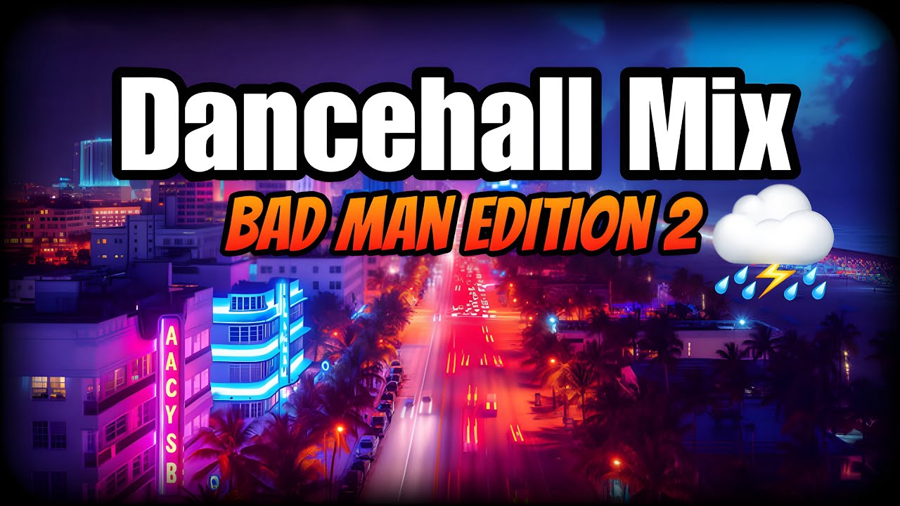 📀 Bad Man Dancehall Mix 2 -RAW- 🔥🔥| Dj Brainboy | Vybz Kartel