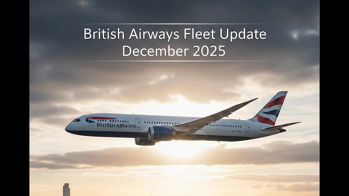 British Airways in 2025: Fleet Update & Key Developments