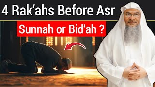 Are 4 Rakahs Before Asr Sunnah Or Bidah  Sheikh Assim Alhakeem
