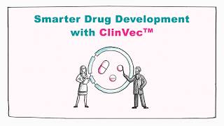 Smart Drug Development with CliniVec™