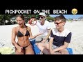 Pickpocket on the beach - Julien Magic