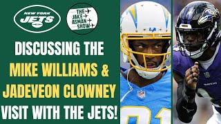 Reacting to latest Reports about the New York Jets meeting with Mike Williams &amp; Jadeveon Clowney!