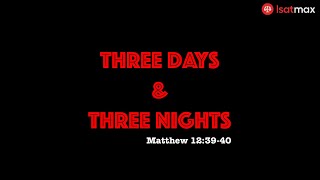 Sufficient & Necessary: Salvation Lies Within - 3 Days & 3 Nights | The Transitive Property - AND/OR