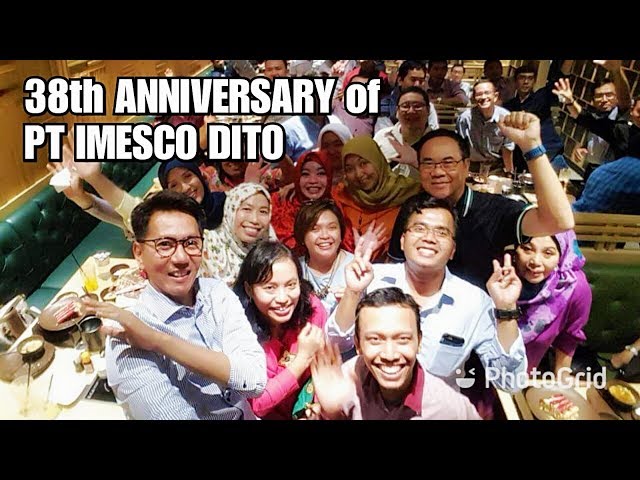 38th ANNIVERSARY of PT IMESCO DITO class=