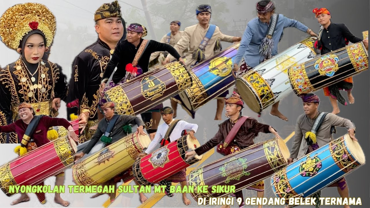 NYONGKOLAN TERMEGAH SULTAN MT BAAN KE SIKUR DI IRINGI 9 GENDANG BELEK TERNAMA  DI LOMBOK NTB