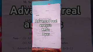 .Sc Advanced Real Ysis .Sc Exam Paper Semester University
