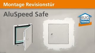 Montage Revisionstür AluSpeed Safe 22532 RUG SEMIN