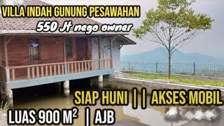 RUMAH SEMI VILLA DI JUAL || PEMANDANGAN BAGUS GUNUNG PESAWAHAN || SEGALA HERANG SUBANG