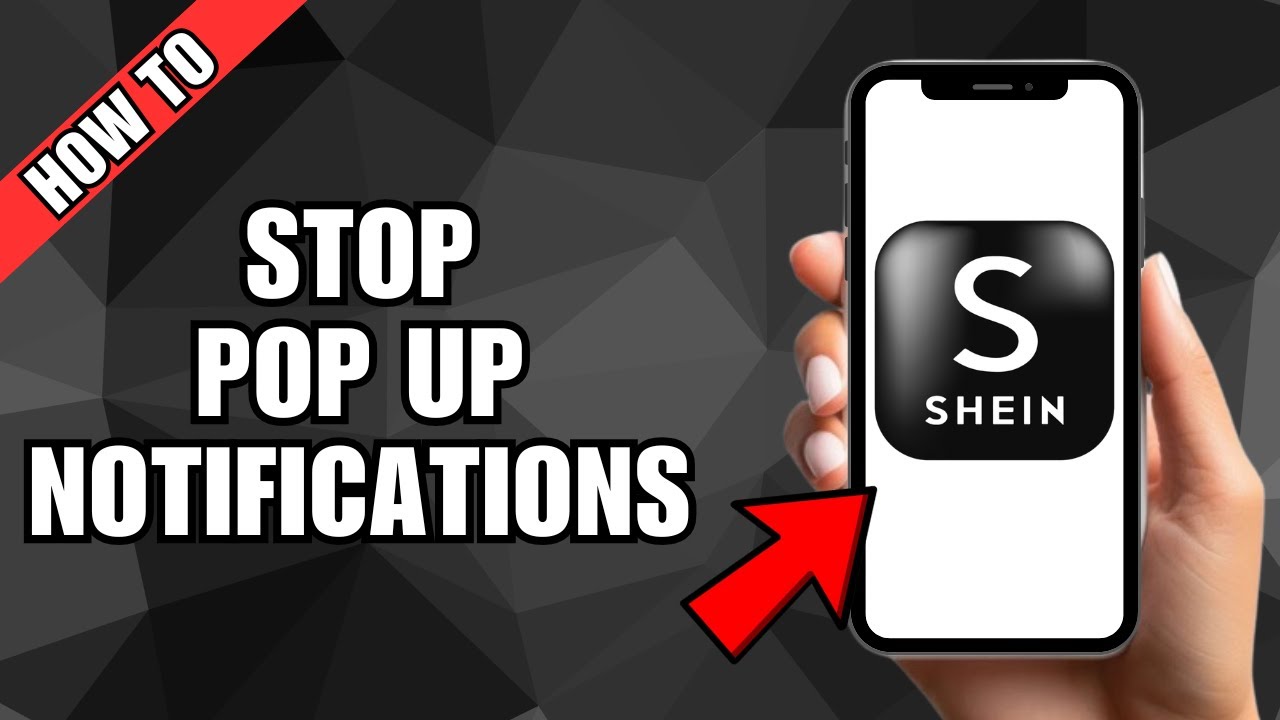 Shein Stop How To Permanently Stop Popup Notifications On Shein App - YouTube