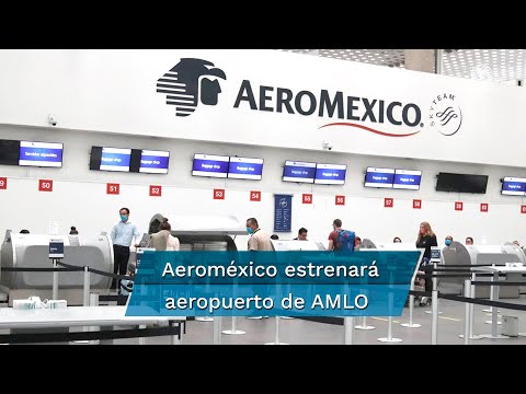 Aeroméxico Iniciará En Abril Operaciones Desde El Aeropuerto Felipe Ángeles