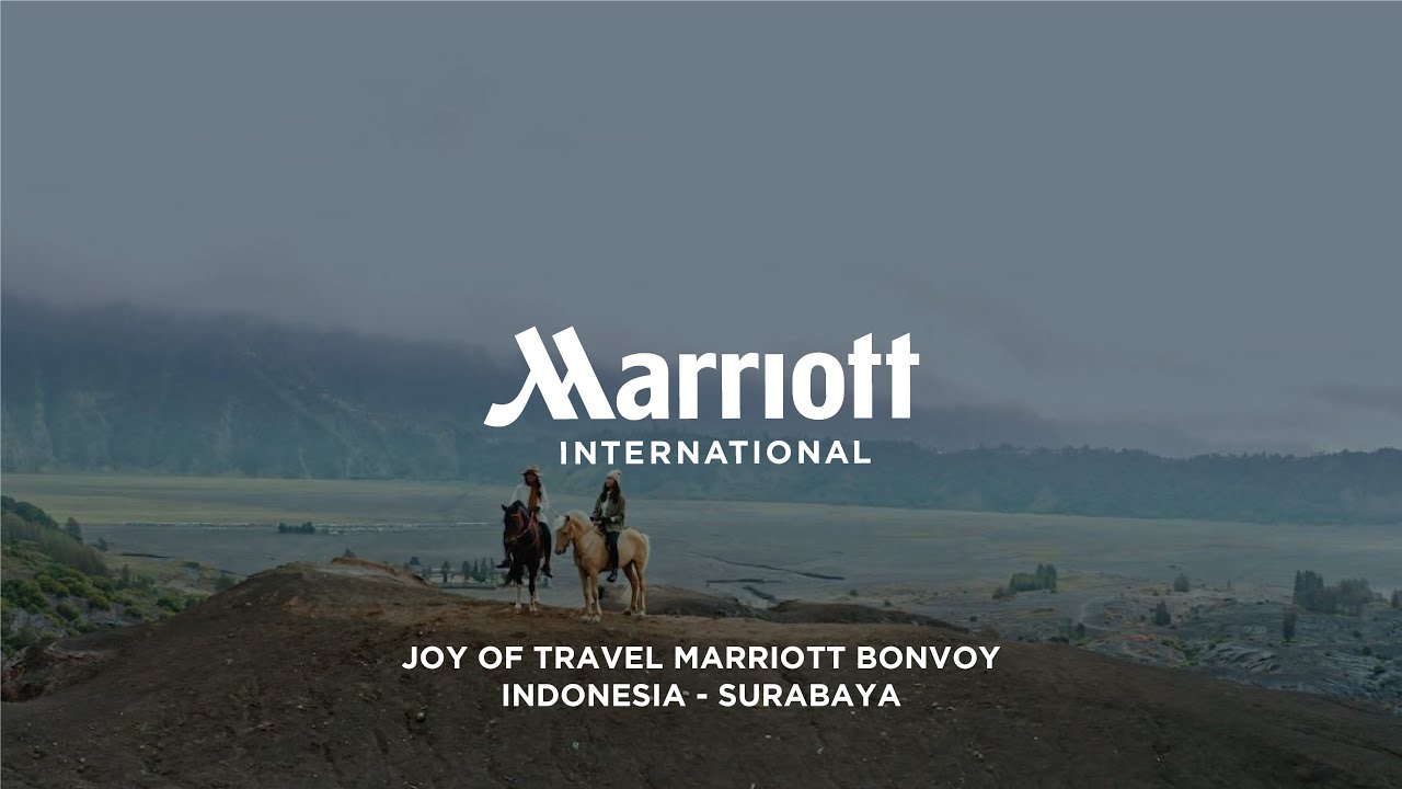 Marriott International | Joy of Travel by Marriott Bonvoy Indonesia - Surabaya  | Videographer