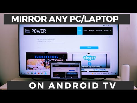 How to Mirror any PC/Laptop on Android TV without Cable