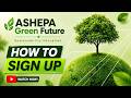 ASHEPA Green Future and Sustainability Challenge – How to Sign Up