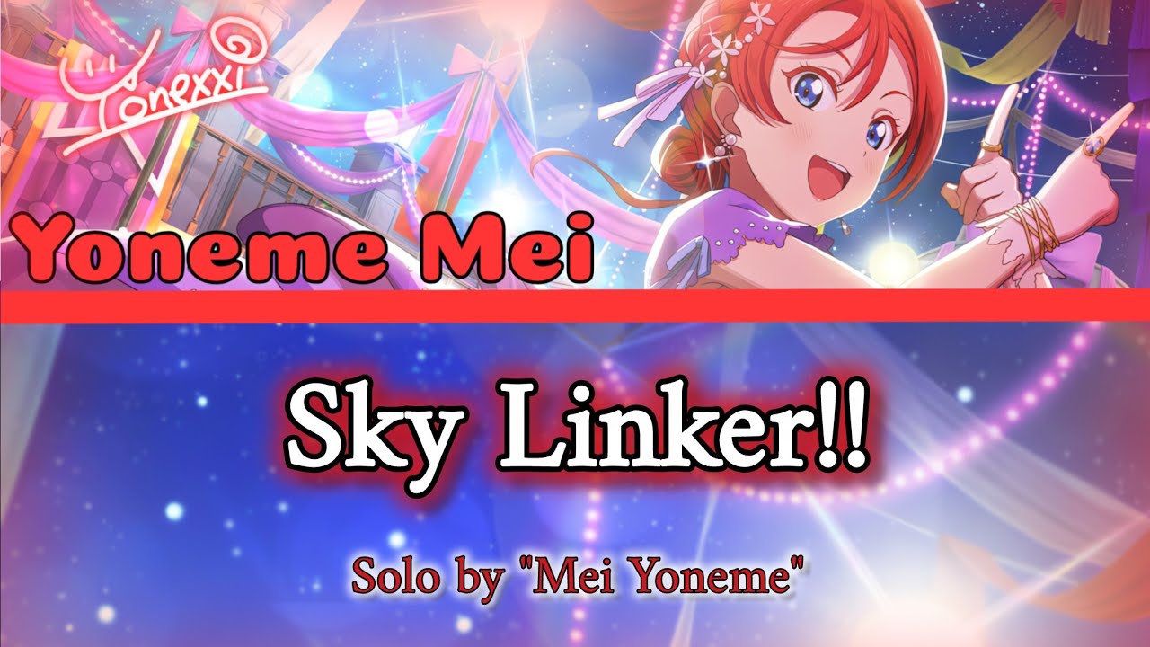 Sky Linker!! - by "Mei Yoneme" / Lyrics (ROM, ARB, ENG) 