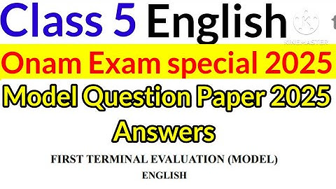 Class 5 English Onam Exam Model Question Paper Answers 2025|Class 5 English Onam Exam 2025 Questions