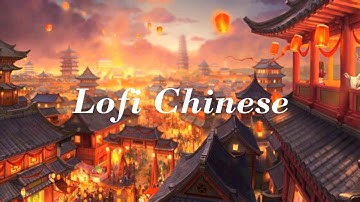 Thumbnail of ☯ Best Traditional Chinese Music Lofi ☯