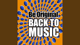 Be Original (Alex Lee Version)