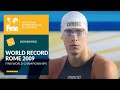 Cielo Filho’s World Record at Rome 2009 | FINA World Championships