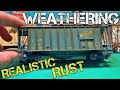 Realistic Rust - EASY Weathering Tutorial for Model Freight Cars