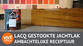 raket puppy Gebeurt Bereik een bolle hoogglans afwerking met Lacq Gestookte Jachtlak! - YouTube