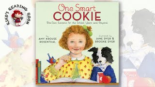 One Smart Cookie Bite-Size Lessons For The School Years And Beyond