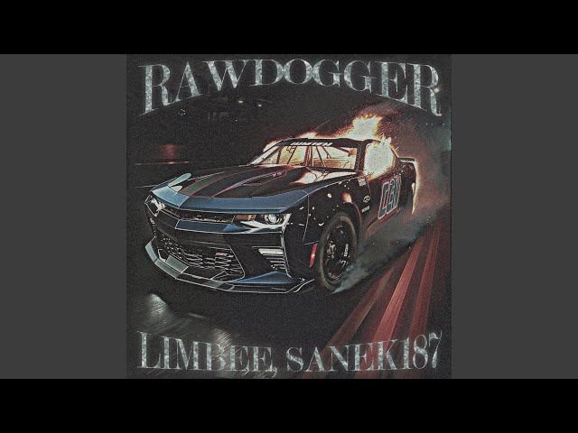 RAWDOGGER (Super Slowed)