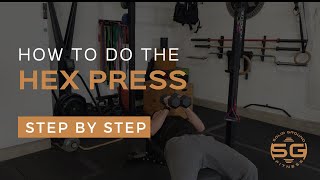 How to do the Hex Press